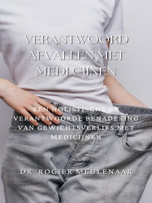 cover image of Verantwoord afvallen met medicijnen